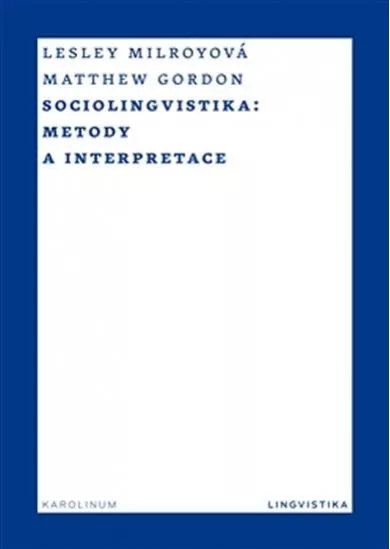 Sociolingvistika - Metody a interpretace