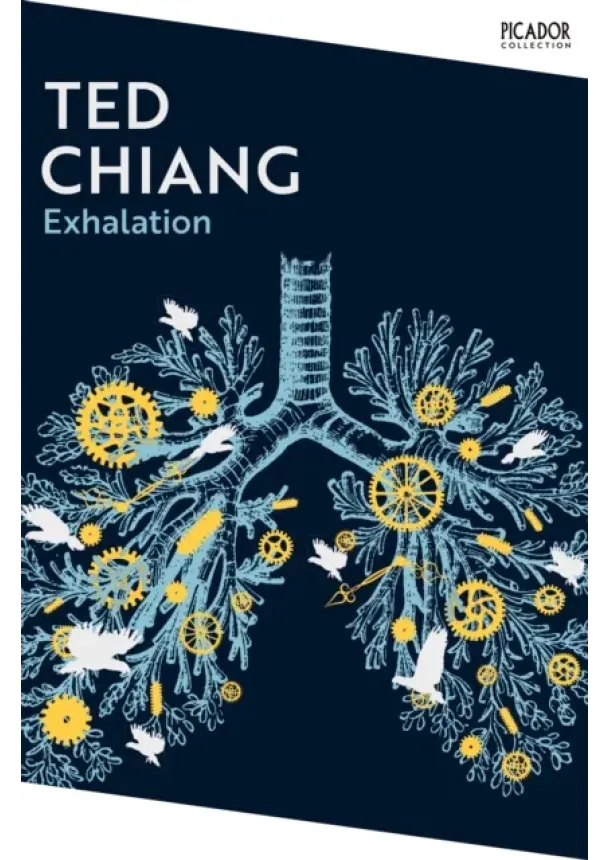 Ted Chiang - Exhalation