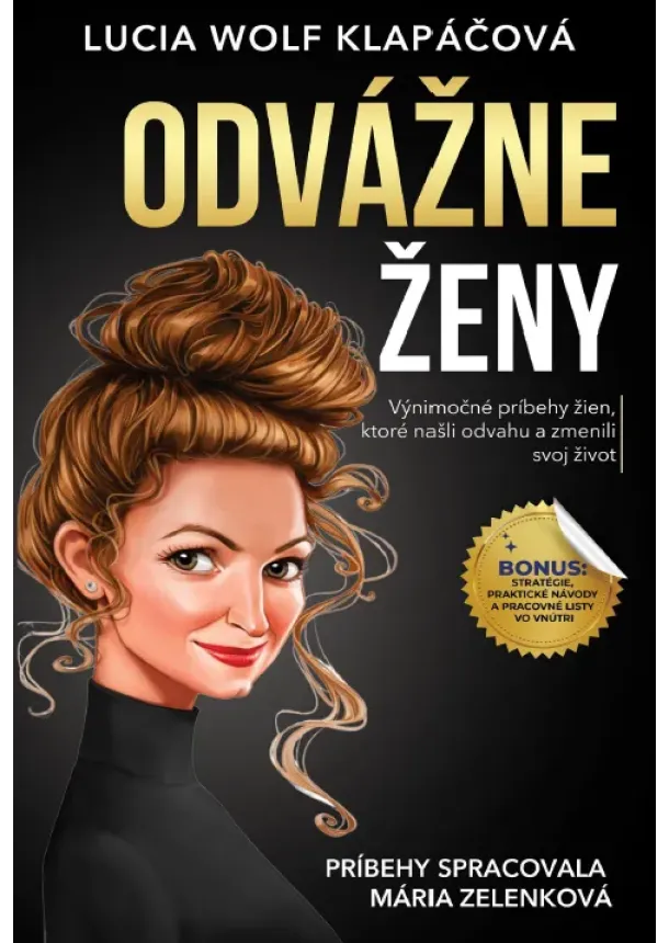 Lucia Wolf Klapáčová - Odvážne ženy
