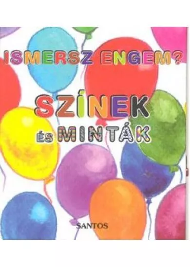 SZÍNEK ÉS MINTÁK