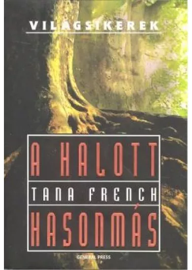 A halott hasonmás /Világsikerek