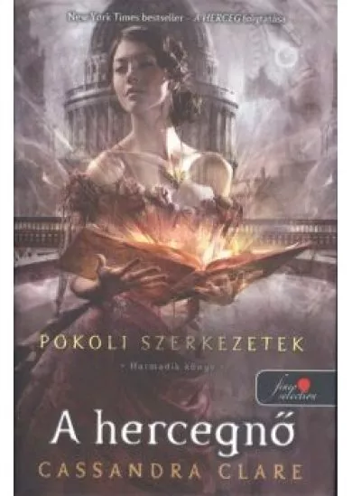 A HERCEGNŐ - POKOLI SZERKEZETEK 3. /KEMÉNY