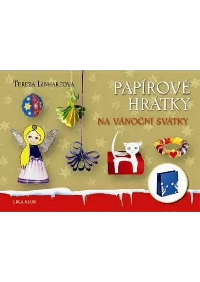 Papírové hrátky na vánoční svátky