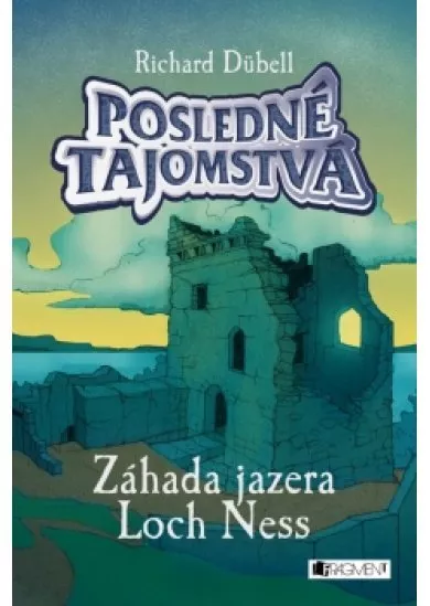 Posledné tajomstvá  Záhada jazera Loch Ness