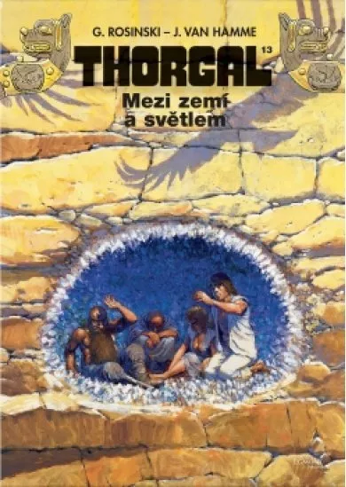 Thorgal 13 - Mezí zemí a světlem