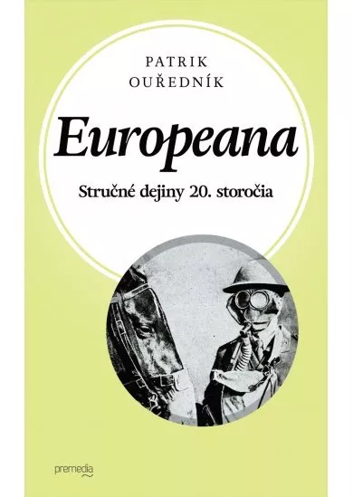 Europeana - Stručné dejiny 20. storočia