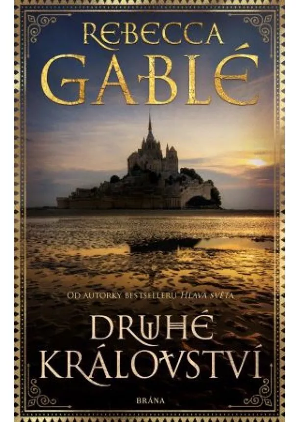 Rebecca Gablé - Druhé království