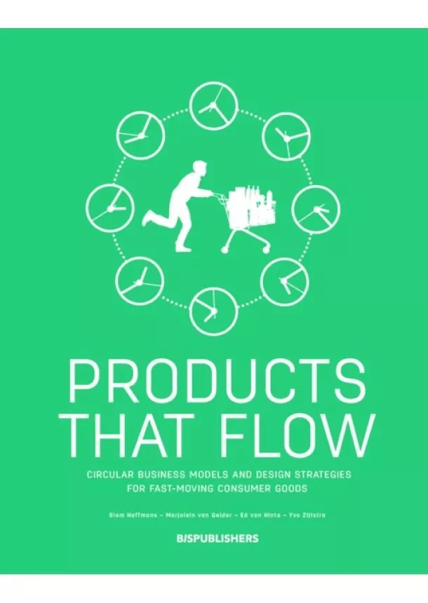 Siem Haffmans, Ed van Hinte - Products that Flow