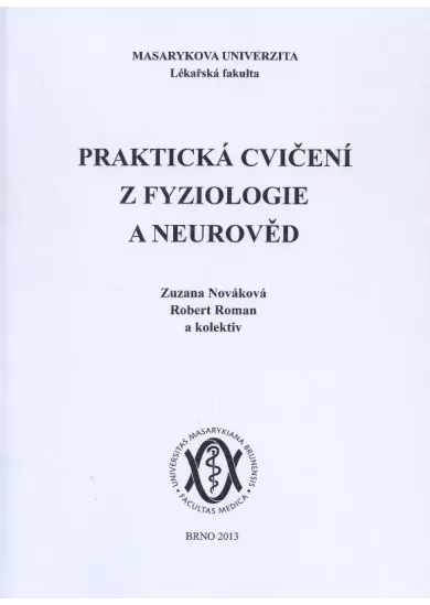 Praktická cvičení z fyziologie a neurověd