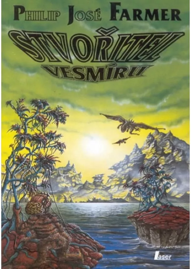 Philip José Farmer - Stvořitel vesmíru