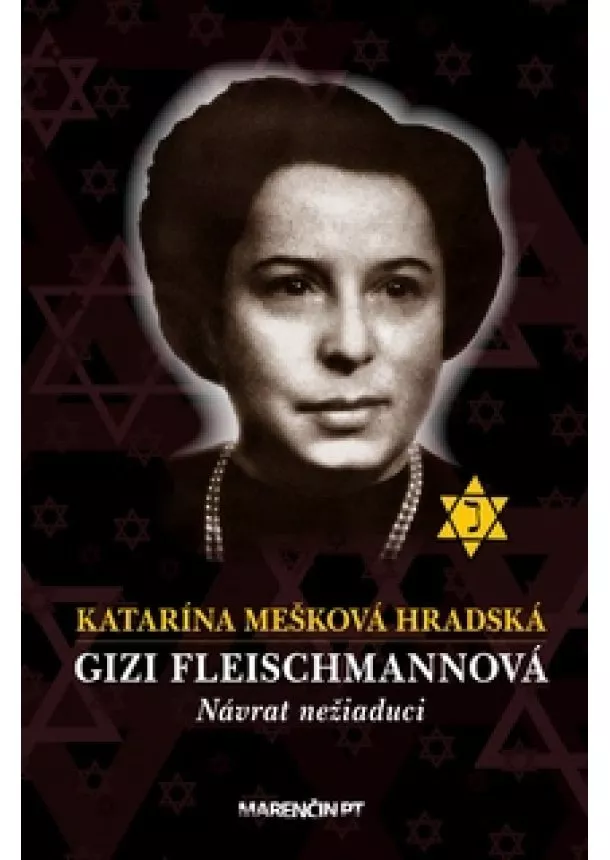 Katarína Mešková Hradská - Gizi Fleischmannová