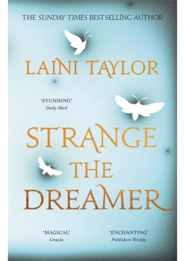 Laini Taylor - Strange the Dreamer