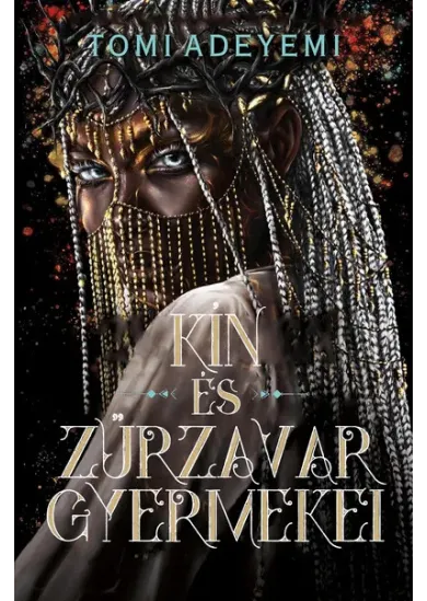 Kín és zűrzavar gyermekei