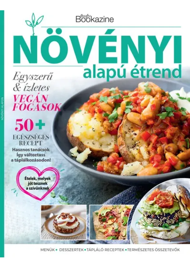 Sándor Adrienn (szerk.) - Gasztro Bookazine - Növényi alapú étrend