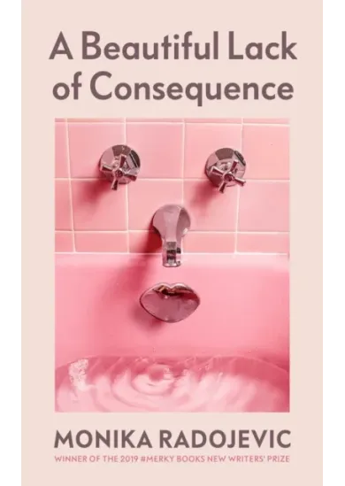 A Beautiful Lack of Consequence