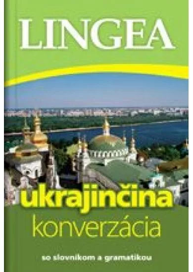 Ukrajinčina - konverzácia so slovníkom a gramatikou-2.vyd.