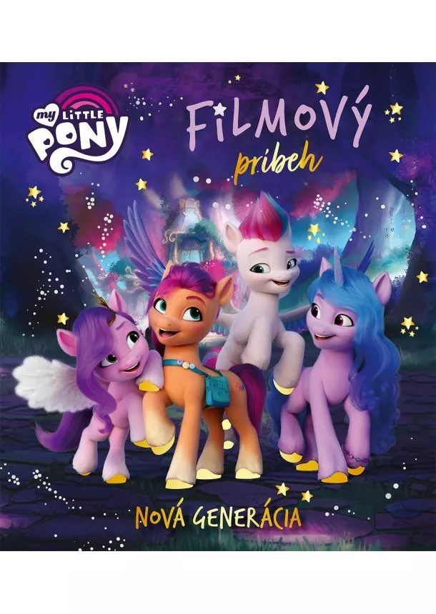 My Little Pony - Nová generácia - Filmový príbeh