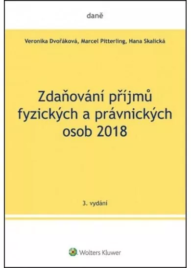 Zdaňování příjmů fyzických a právnických osob 2018