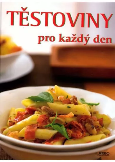 Těstoviny pro každý den