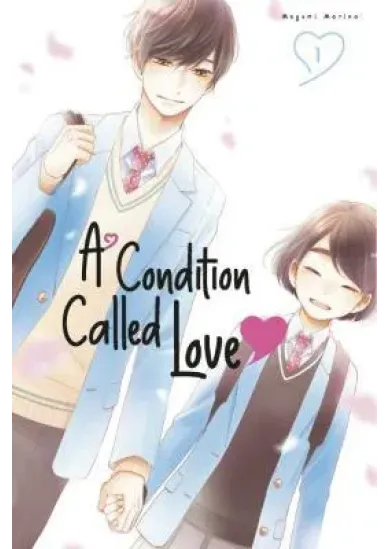 A Condition Called Love 1
