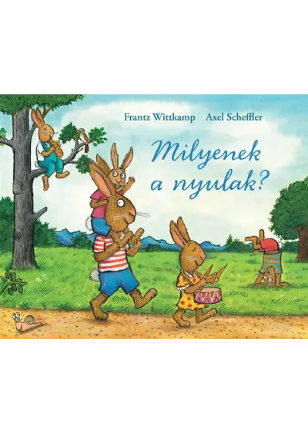 Franz Wittkamp - Milyenek a nyulak?