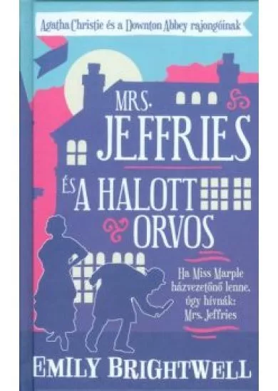 Mrs. Jeffries és a halott orvos