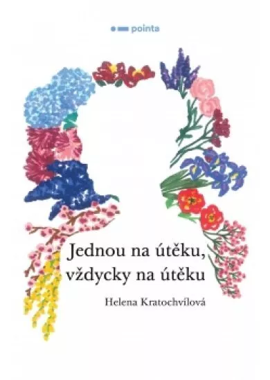 Jednou na útěku, vždycky na útěku