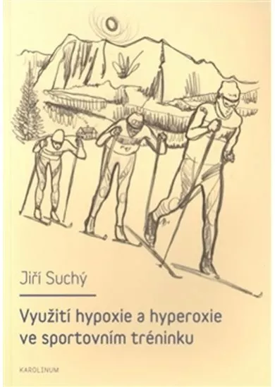 Využití hypoxie a hyperoxie ve sportovním tréninku