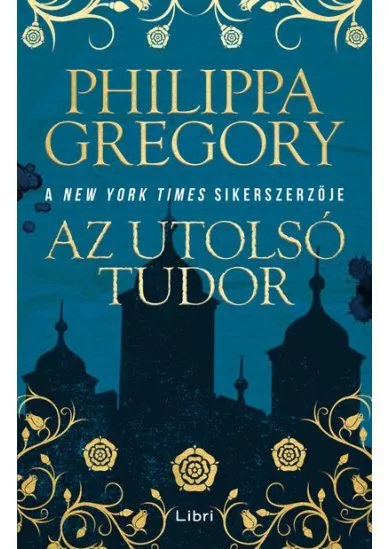 Az utolsó Tudor (2. kiadás)