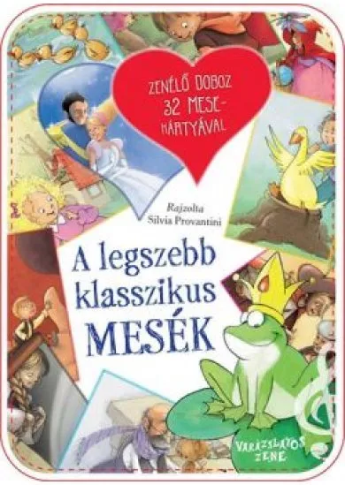 A LEGSZEBB KLASSZIKUS MESÉK