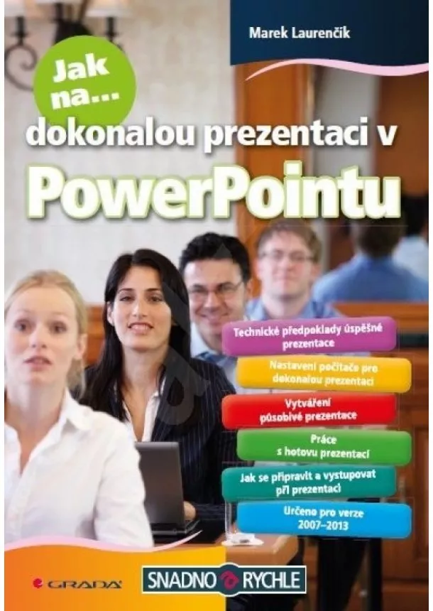 Marek Laurenčík - Jak na dokonalou prezentaci v PowerPointu
