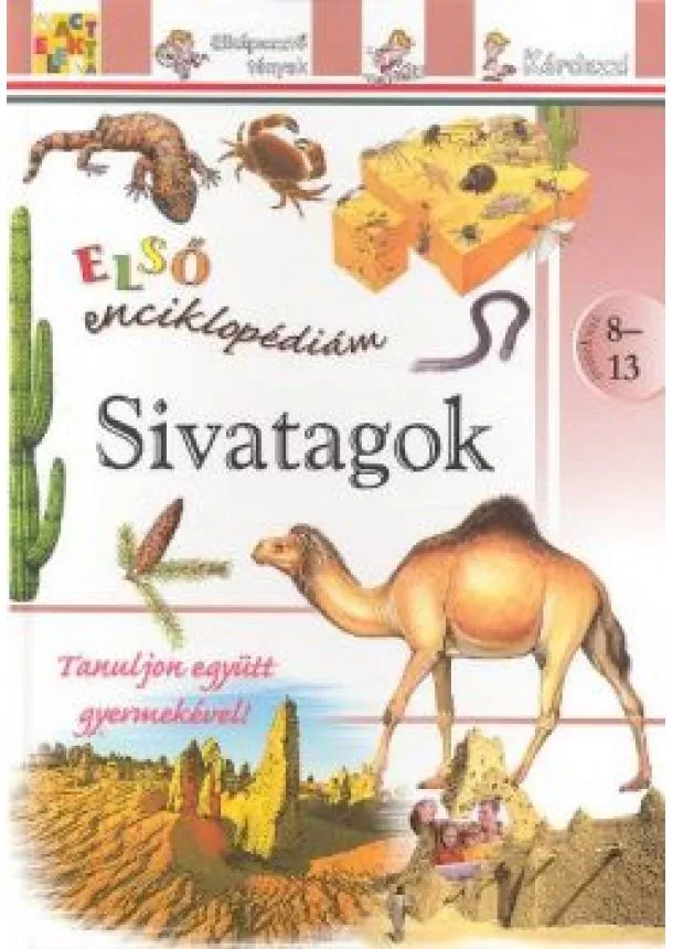 Enciklopédia - SIVATAGOK /ELSŐ ENCIKLOPÉDIÁM