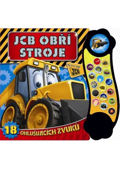 JCB obří stroje - 18 ohlušujících zvuků