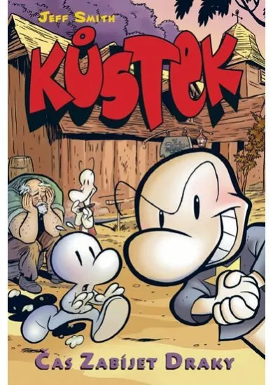 Kůstek 4 - Čas zabíjet draky