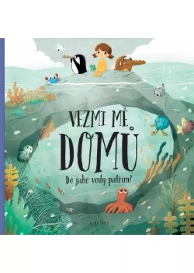 Vezmi mě domů. Do jaké vody patřím?