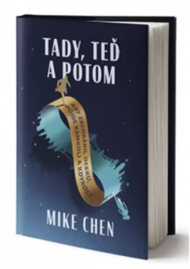 Mike Chen - Tady, teď a tehdy