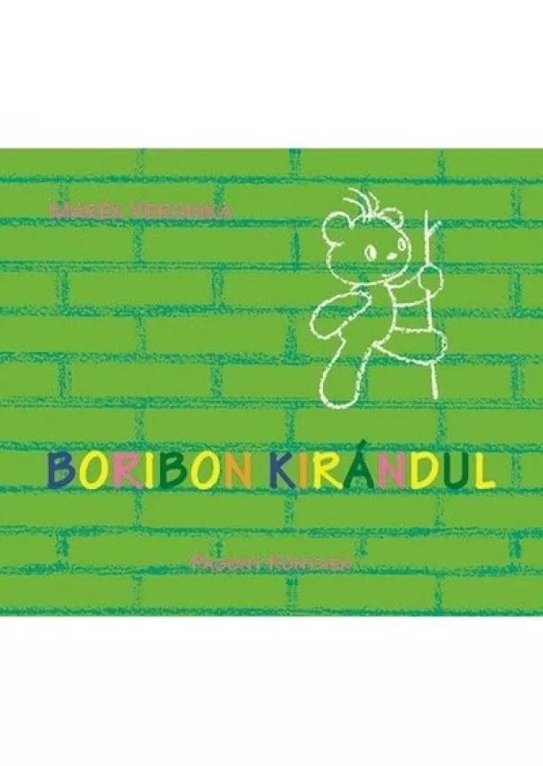 Marék Veronika - Boribon kirándul (új kiadás)