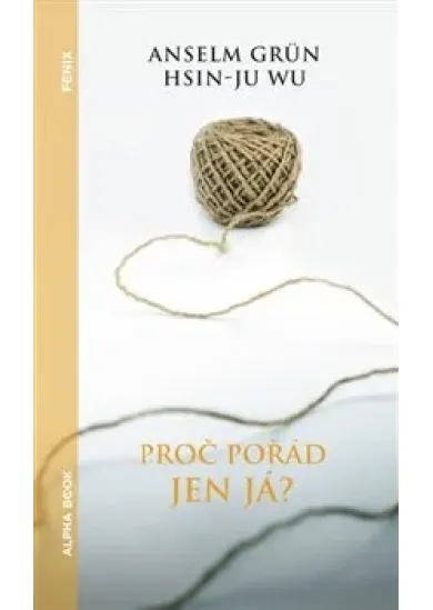 Proč pořád jen já