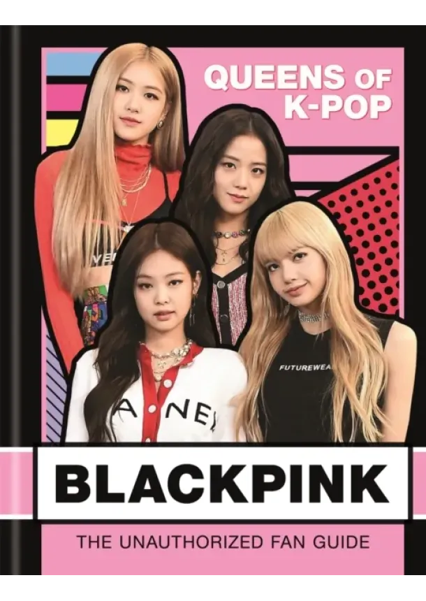 Helen Brown - BLACKPINK: Queens of K-Pop
