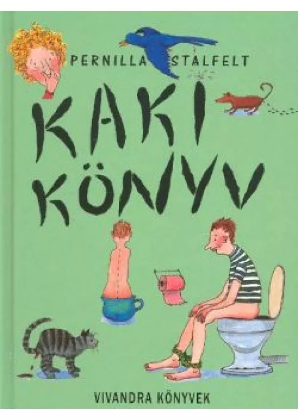 Pernilla Stalfelt - Kakikönyv
