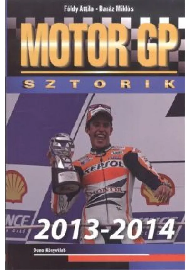 Dávid Sándor - Motor GP sztorik 2013-2014.