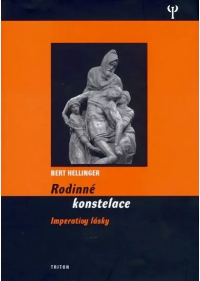 Rodinné konstelace - imperativy lásky