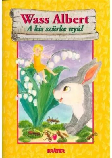 A KIS SZÜRKE NYÚL