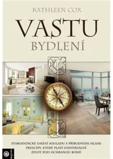 Vastu bydlení - Staroindické umění soula