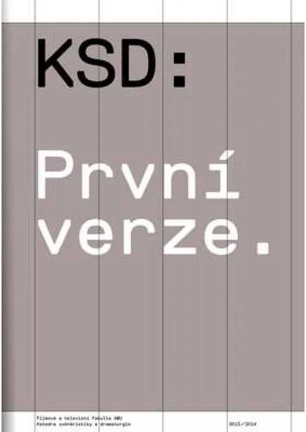 kolektiv - KSD: První verze