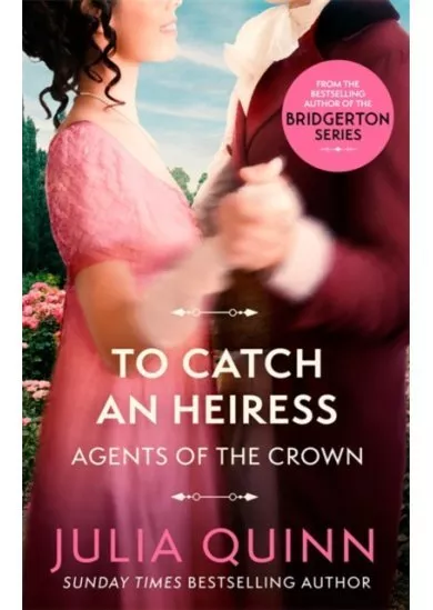 To Catch An Heiress