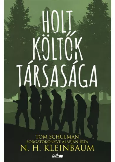 Holt Költők Társasága (új kiadás)