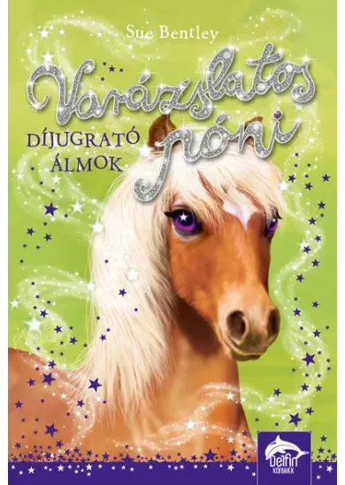 Varázslatos póni - Díjugrató álmok