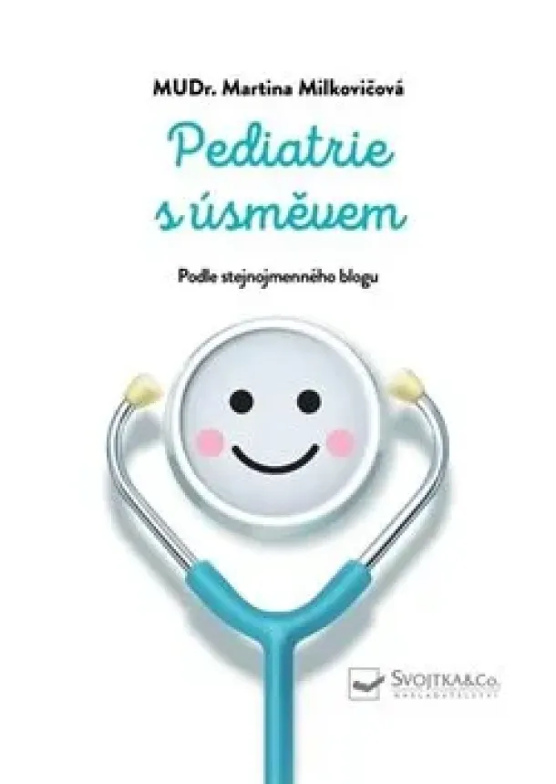 Martina Milkovičová - Pediatrie s úsměvem