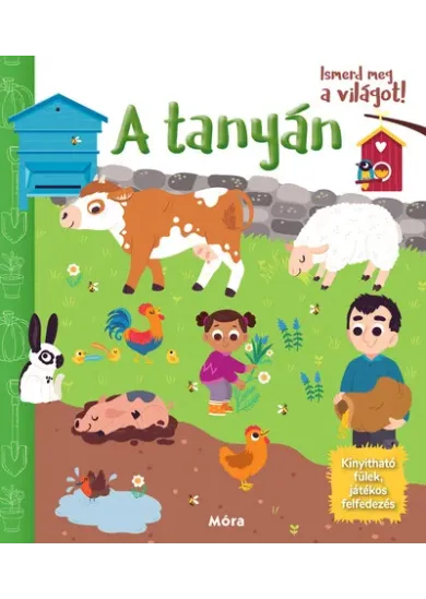 Ismerd meg a világot! - A tanyán